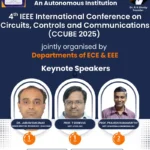 4th IEEE International Conference on Circuits, Controls and Communication (CCUBE 2025)