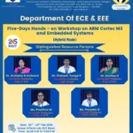Department of ECE & EEE Five-Days Hands - on Workshop on ARM Cortex M3 and Embeded Systems