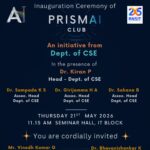 Inauguration ceremony of PRISM AI club